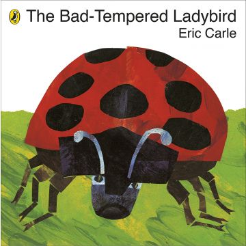 Cover of The Bad-Tempered Ladybird by Eric Carle. Features a large Ladynird on the cover with green grass background. Softback.